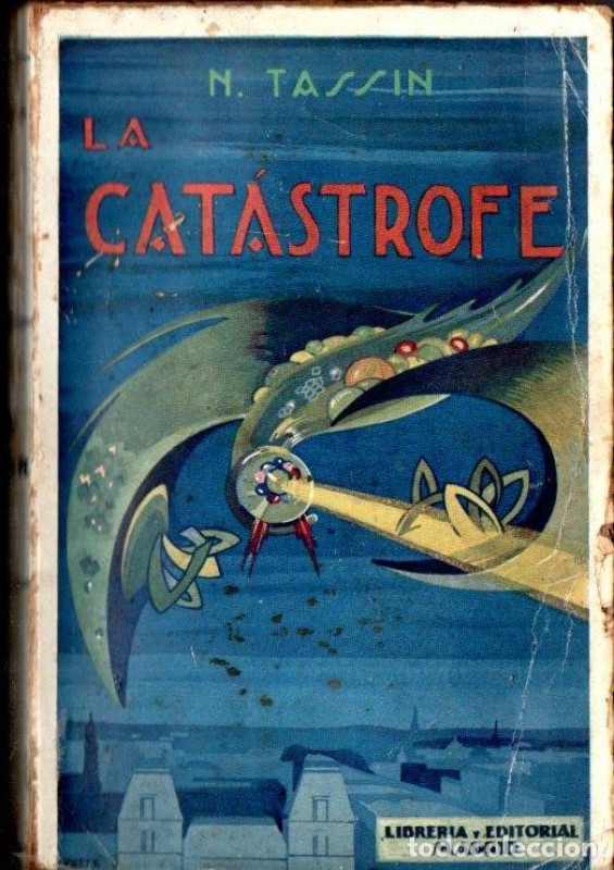 LA CAT&Aacute;STROFE de N. TASSIN