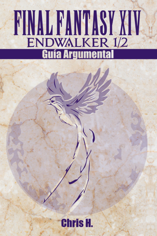 Final Fantasy XIV: Endwalker 1/2 - Gu&iacute;a Argumental