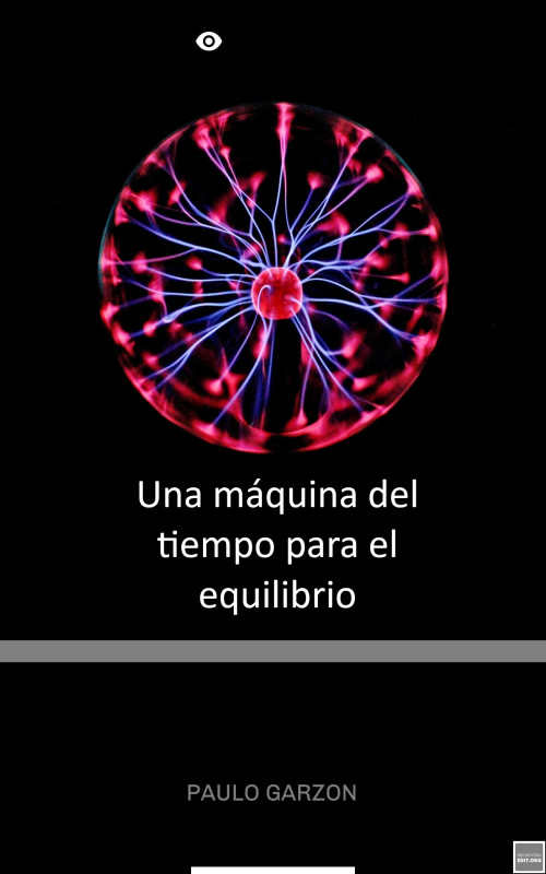 Una M&aacute;quina del Tiempo  para el Equilibrio