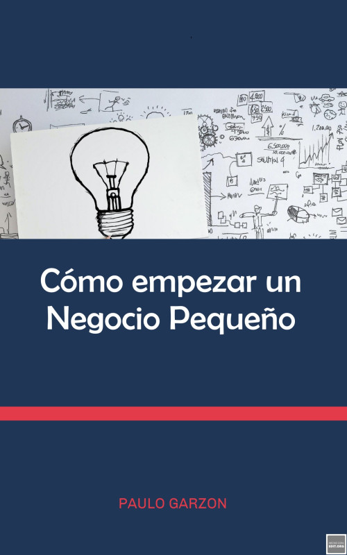 Como empezar un Negocio Peque&ntilde;o