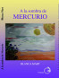 A la sombra de mercurio