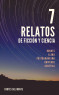 7 relatos de ficci&oacute;n y ciencia