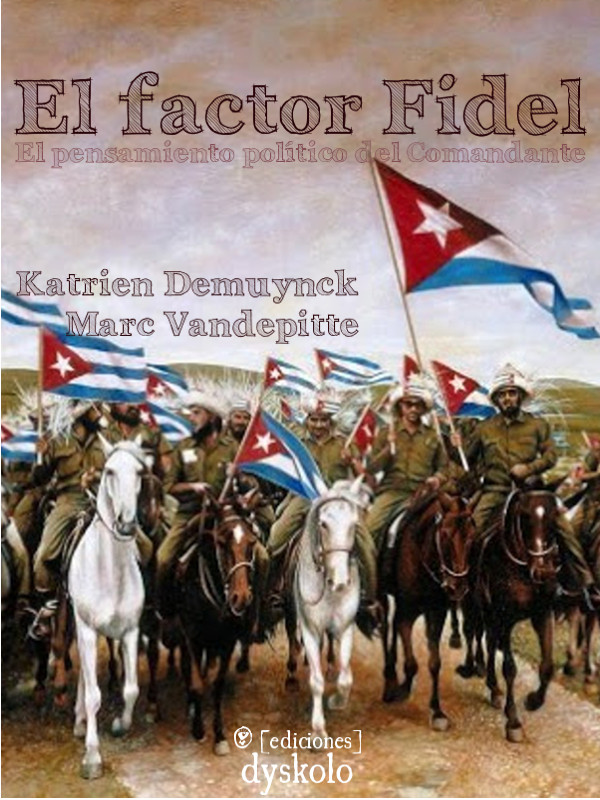 El factor Fidel