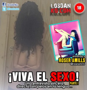 &iexcl;Viva el Sexo! con Roser Amills (Parte I)