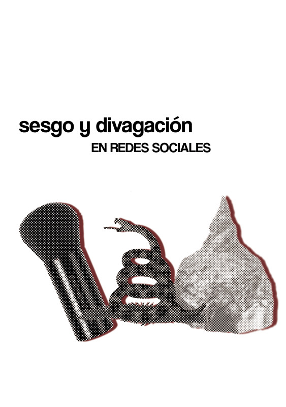 Sesgo Y Divagaci&oacute;n En Redes Sociales