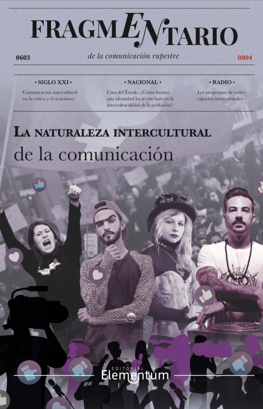 Fragmentario IV  La naturaleza intercultural de la comunicaci&oacute;n