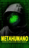 METAHUMANO N&ordm;2