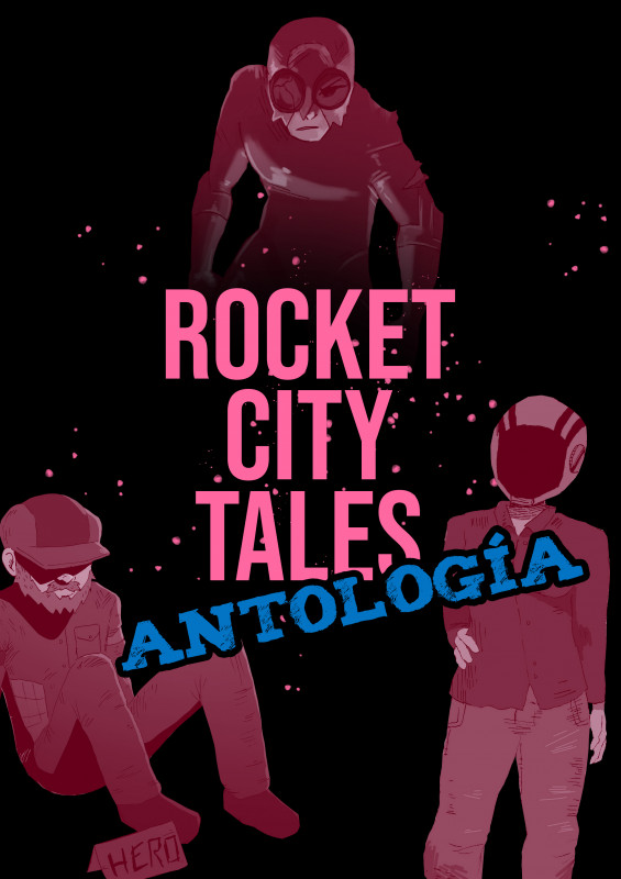 Rocket City Tales - Antolog&iacute;a